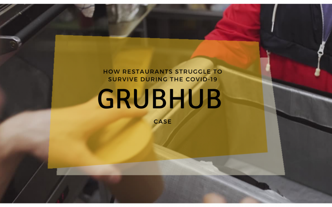 How Restaurants Struggle To Survive During The COVID-19? Research From Grubhub