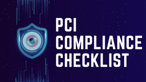 Complete 12 PCI DSS Compliance Checklist In 2024