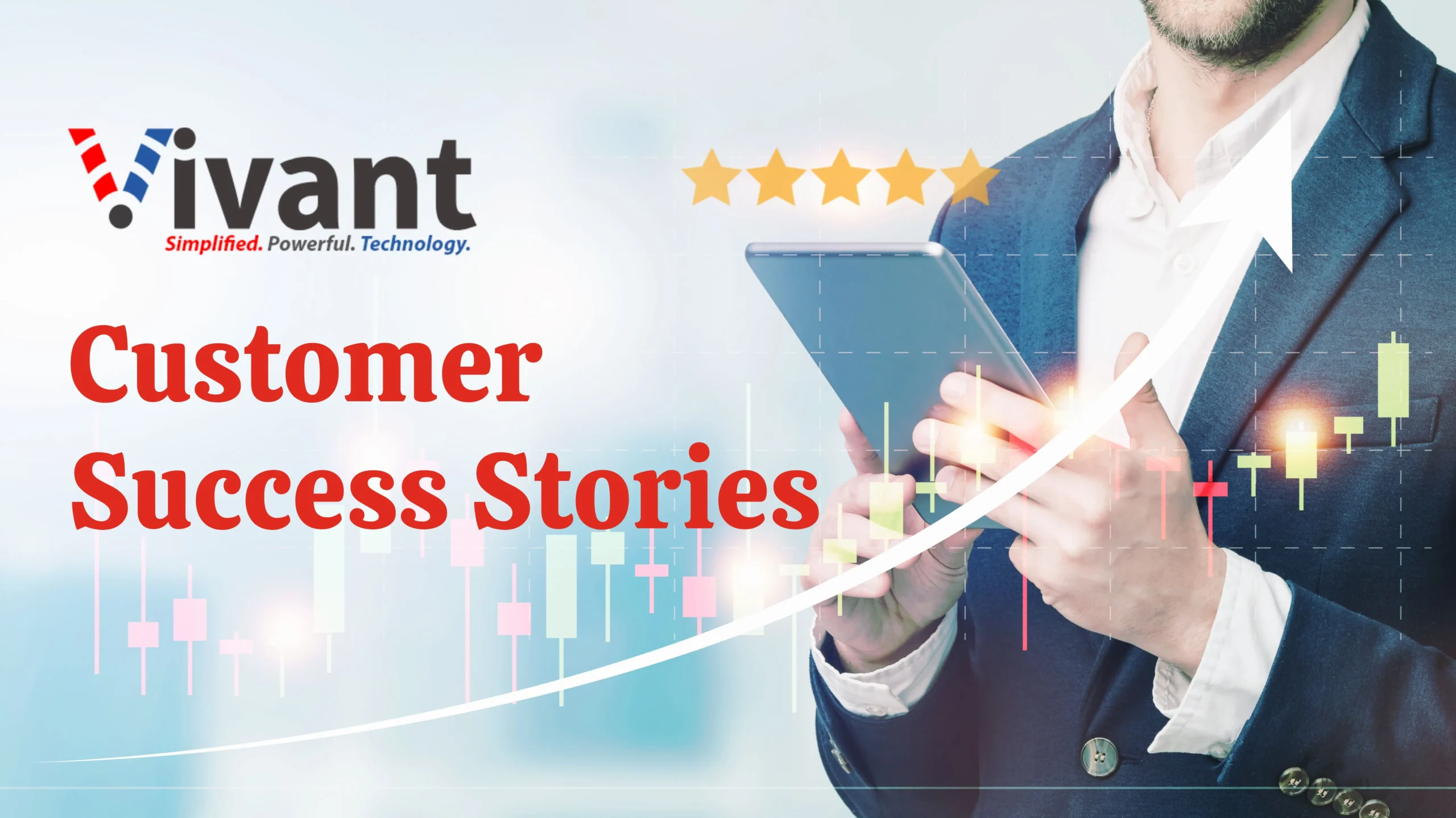 Vivant Customer Success Stories